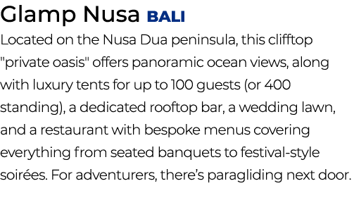 Glamp Nusa Bali Located on the Nusa Dua peninsula, this clifftop \“private oasis\" offers panoramic ocean views, alon...