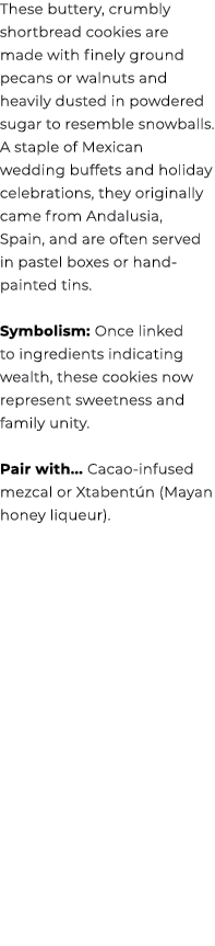 These buttery, crumbly shortbread cookies are made with finely ground pecans or walnuts and heavily dusted in powdere...