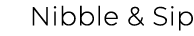 Nibble & Sip