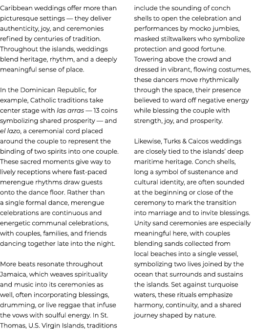 Caribbean weddings offer more than picturesque settings — they deliver authenticity, joy, and ceremonies refined by c...