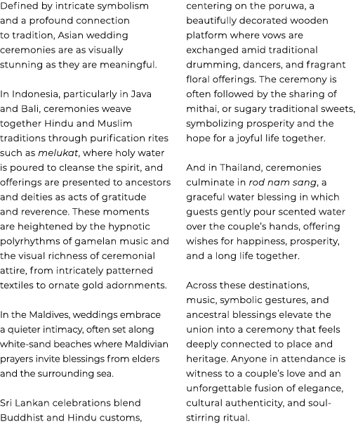 Defined by intricate symbolism and a profound connection to tradition, Asian wedding ceremonies are as visually stunn...